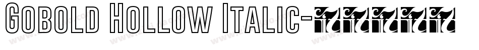 Gobold Hollow Italic字体转换
